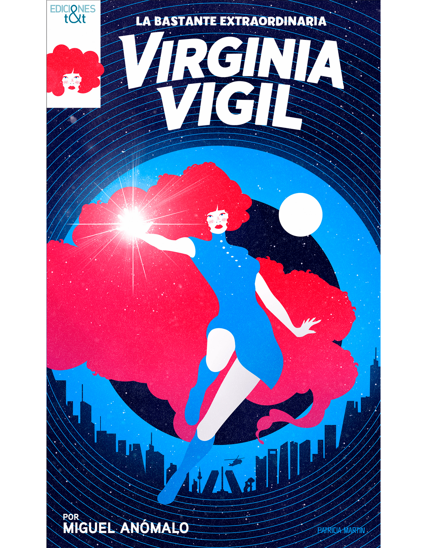 La bastante extraordinaria Virginia Vigil