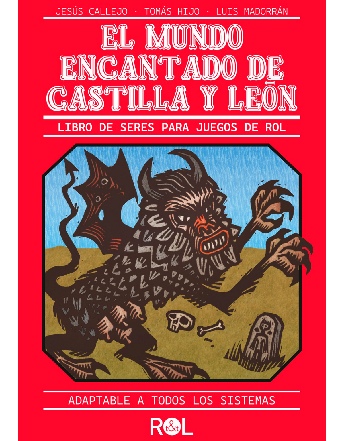 El mundo encantado de Castilla y León. Libro de seres para juegos de rol