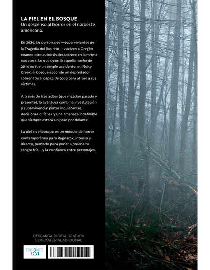 La piel en el bosque